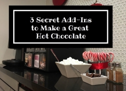 3 Secret Add-Ins to Make a Great Hot Chocolate 3 Secret Add-Ins to Make a Great Hot Chocolate