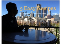 3 Easy Recipes to Make Your Apartment Feel Like Fall 3 Easy Recipes