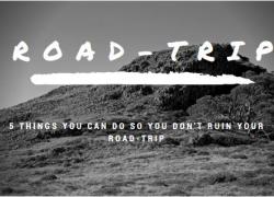 5 Things You Can Do Road-Trip