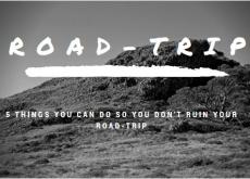 5 Things You Can Do Road-Trip